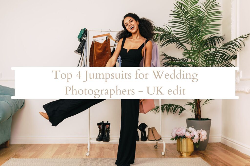 A woman in a black jumpsuit stands in front of a clothes rack and kicks out right leg.  Text title overlay reads "Top 4 jumpsuits for wedding photographers - UK edit."